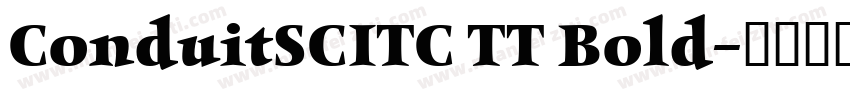 ConduitSCITC TT Bold字体转换